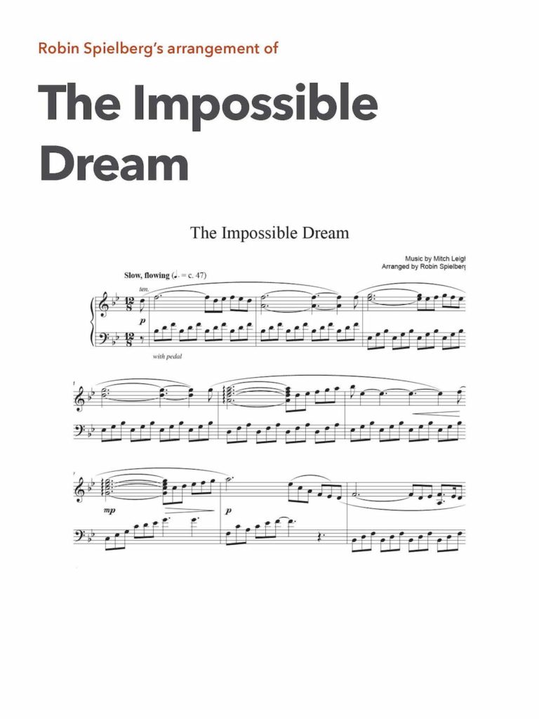 The Impossible Dream (Robin's Arrangement) ~ Robin Spielberg ~ Piano ...